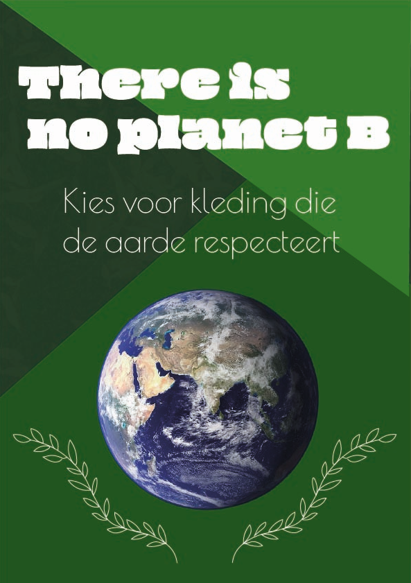 There is no planet B - kies voor kleding die de aarde respecteert
